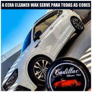 Kit Cera Cadillac Cleaner wax + aplicador + Pano Microfibra