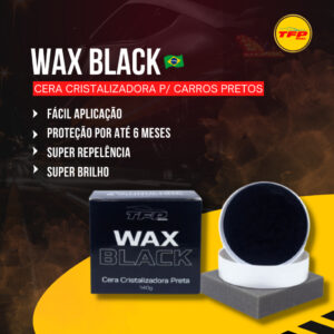 WAX BLACK – CERA CRISTALIZADORA EM PASTA – PRETA – 140 G