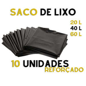 Saco de Lixo Super Reforçado – Sem cheiro 20L ; 40L ; 60L e 100L