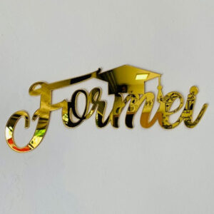 Letreiro Formei em Acrílico Dourado Painel Decoração Formatura