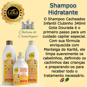 Kit Gota Dourada Infantil Clubinho Cacheados com Shampoo Condicionador e Creme de Pentear