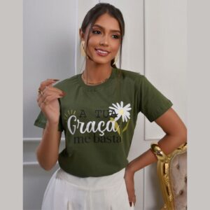 Camiseta T-shirt Feminina Algodão Premium Tua Graça