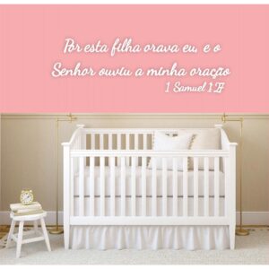 Por esse filho(a) orava eu, e o Senhor ouviu a minha oração. Frase em MDF